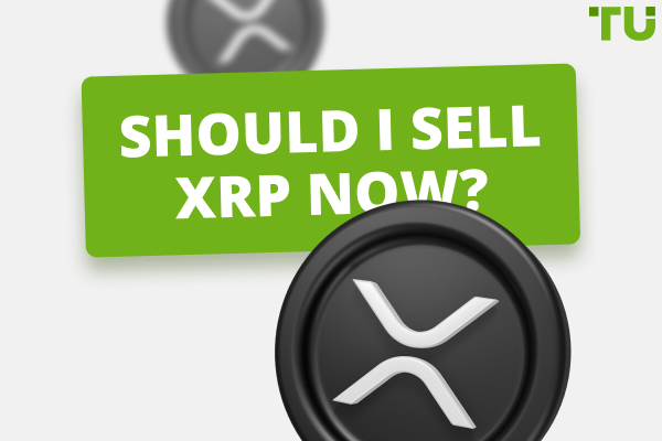 Should I Sell XRP (Ripple) Now? Top Pros and Cons 