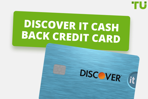 Discover It Cash Back Credit Card | 2024