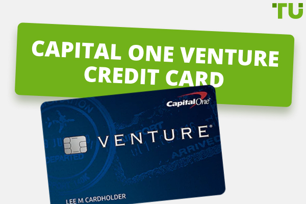 Capital One Venture Credit Card | 2024