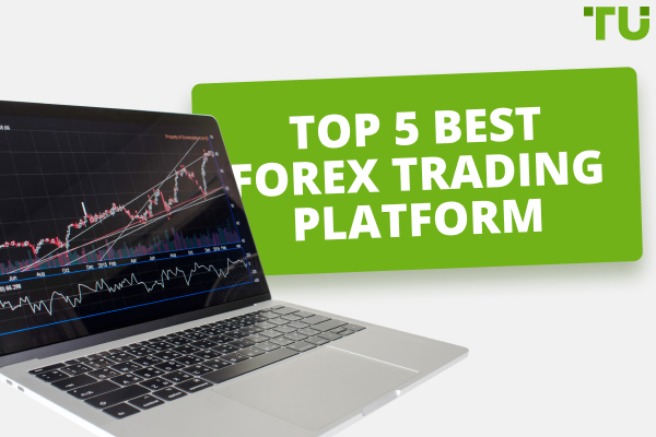 Best Forex Trading Platforms in 2022