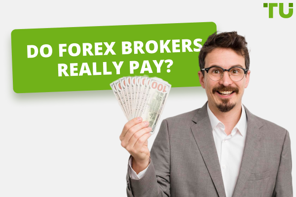 Do Forex Brokers Really Pay? Traders Union’s research