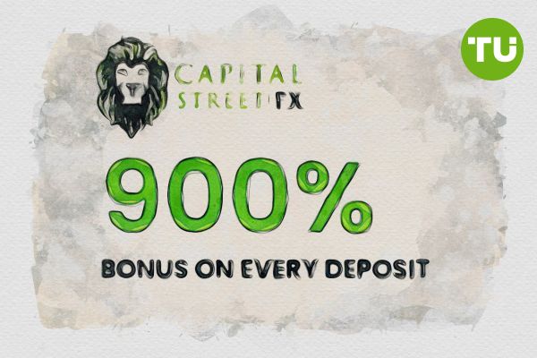 Capital Street FX offers 900% bonus on every deposit Capital Street FX offers 900% bonus on every deposit