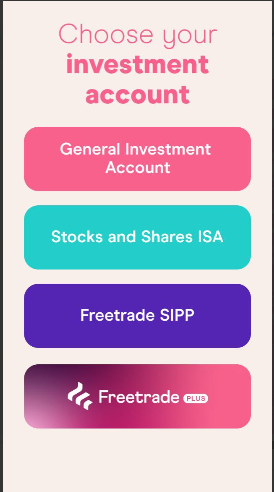 Freetrade Review — Selection of account type