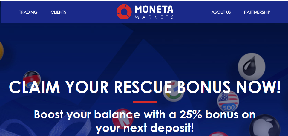 المكافآت من Moneta Markets - مكافأة الإنقاذ بنسبة 25%