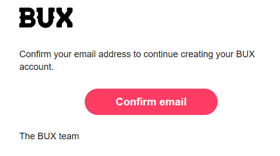 Review of BUX User Account — Email confirmation.
