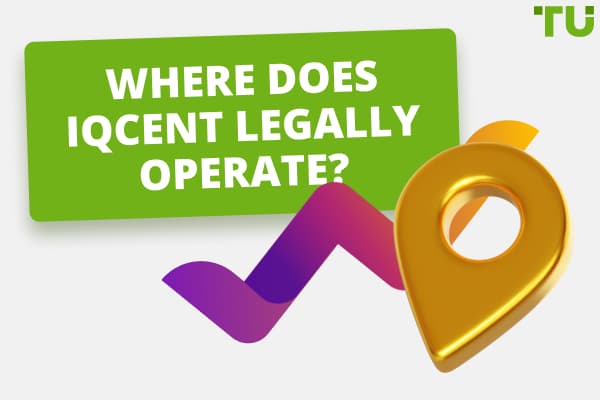 Where Does IQCent Legally Operate?