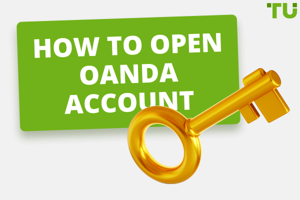 How to Open an Oanda Account