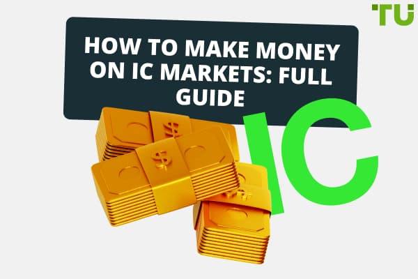 How To Make Money On IC Markets