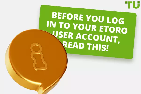 Before you log in to your eToro user account, read this