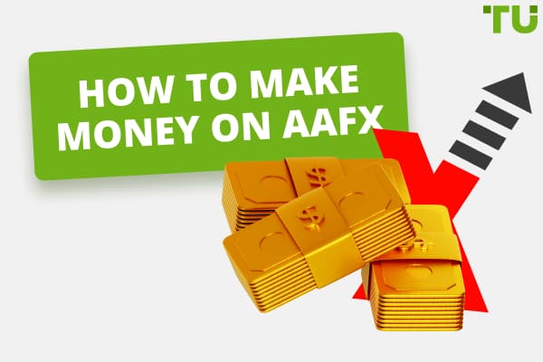How To Make Money On AAFX: Full Guide