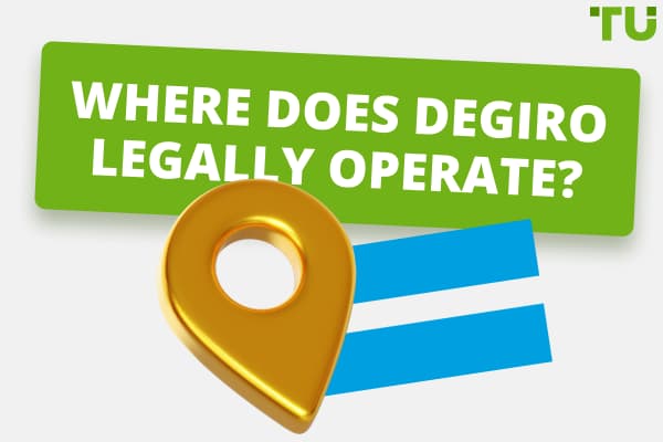 Where Does DEGIRO Legally Operate?