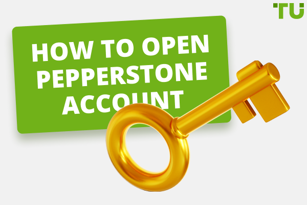 How to Open Pepperstone Account