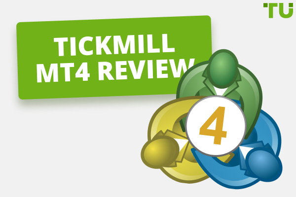 Tickmill MT4 Review - How to Download and Set Up?