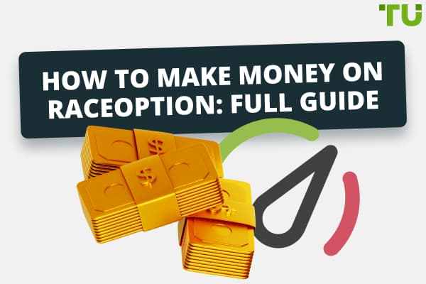 How To Make Money On Raceoption: Full Guide