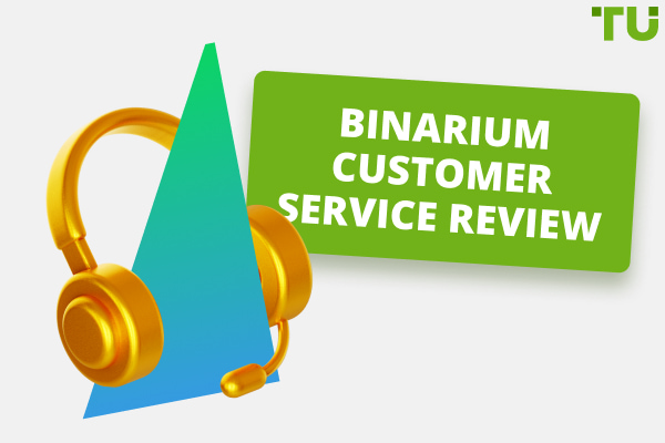 Binarium Customer Service Review