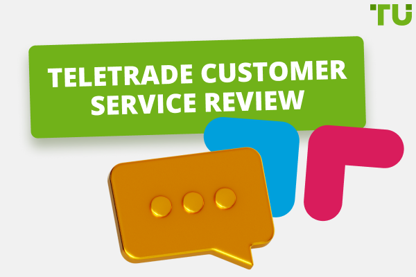 TeleTrade Customer Service Review