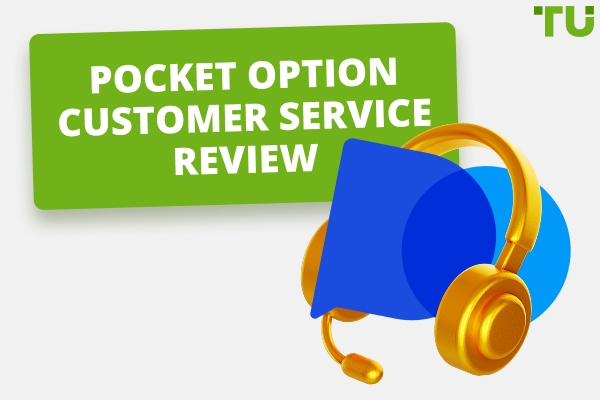Pocket Option Customer Service Review