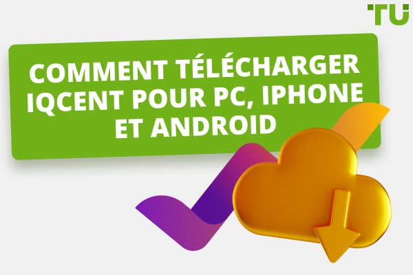 Comment télécharger IQcent pour PC, iPhone et Android