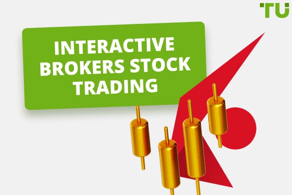 Interactive Brokers Stock Trading