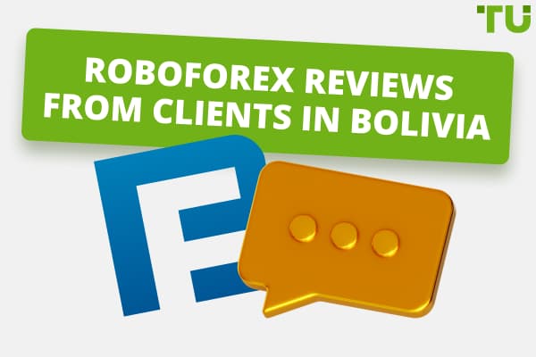 Reviews About RoboForex From Clients In Bolivia