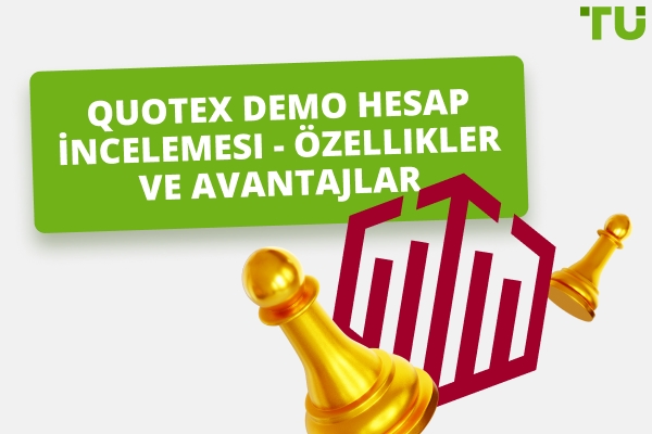 Quotex Demo Hesap İncelemesi - Özellikler ve Avantajlar