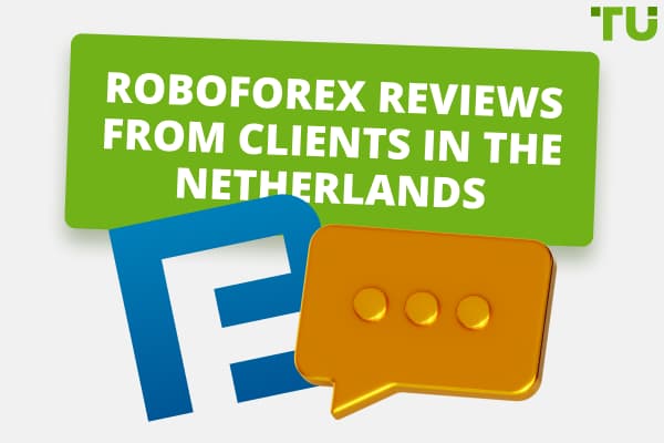 Reviews About Roboforex From Clients From The Netherlands