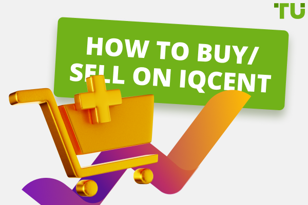 How to buy/sell on IQCent