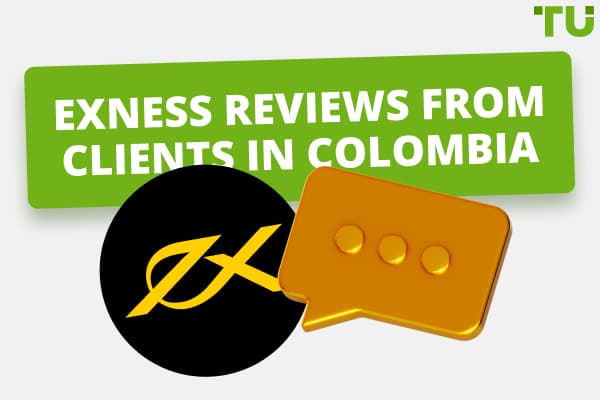 Reviews about Exness from Clients in Colombia