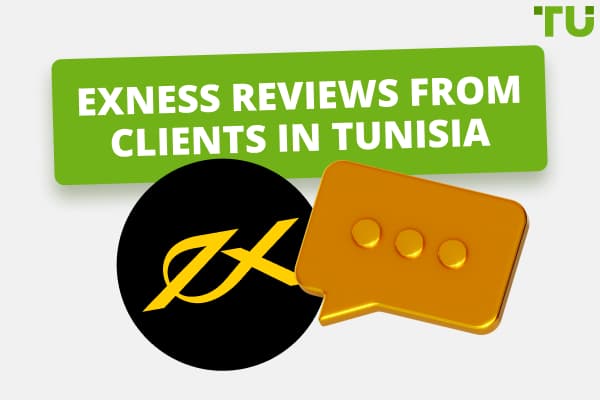 Reviews About Exness From Clients In Tunisia