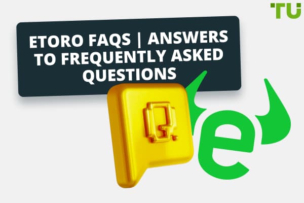 eToro FAQs | Help for Traders and Tips