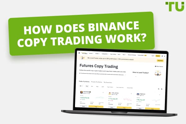 Binance Copy Trading | All You Need To Know
