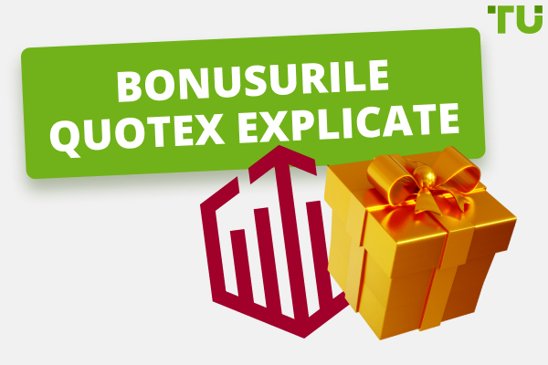 Bonusurile QUOTEX explicate