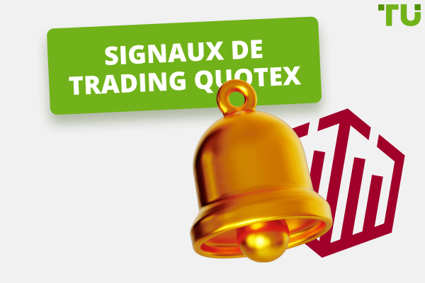 Signaux de trading Quotex - Revue de l'expert TU