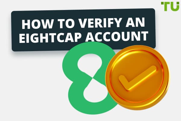 How to Verify An Eightcap Account: Full Tutorial