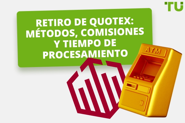 Cómo retirar dinero de QUOTEX: Problemas de retirada 2025