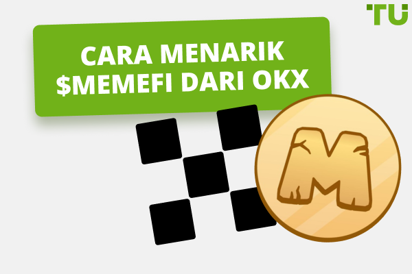 Cara Menarik Token MEMEFI Dari OKX
