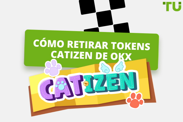 Cómo retirar Catizen ($CATI) de OKX