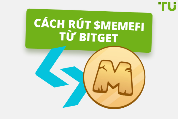 Cách rút token MemeFi từ Bitget