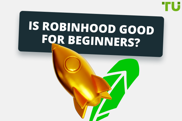 Is Robinhood Good For Beginners?