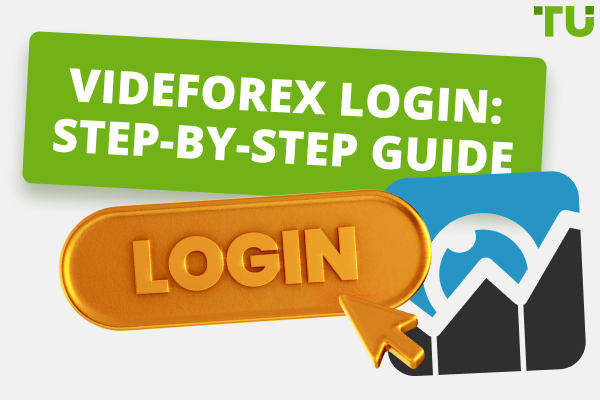 VideForex Login: Step-by-step Guide