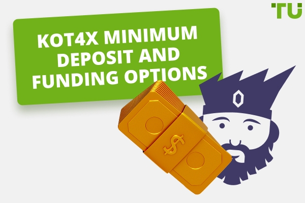 What is Kot4x Minimum Deposit? Is it Low or High?