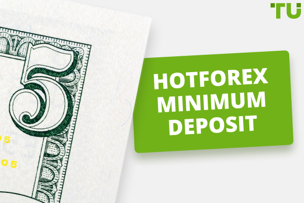 HotForex Minimum Deposit and Payment Methods 