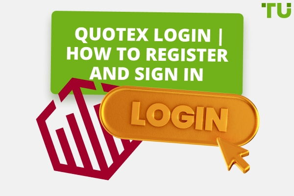 Quotex Login | How To Register And Sign In