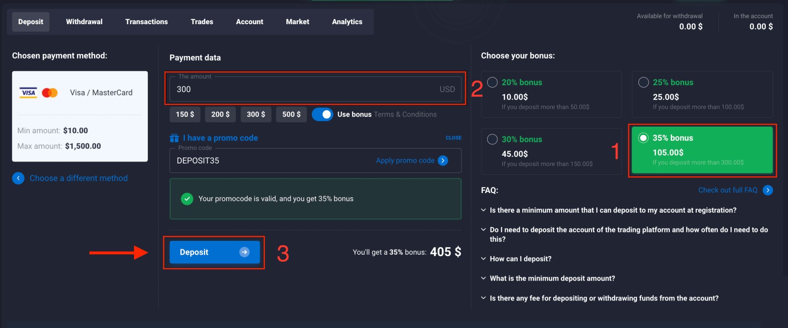 Choose deposit amount and bonus