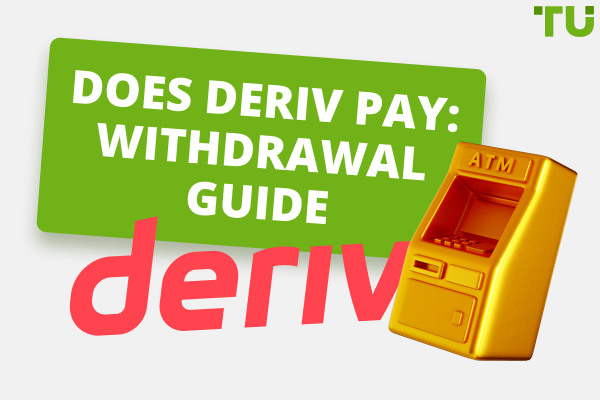 Does Deriv Pay: Withdrawal Guide
