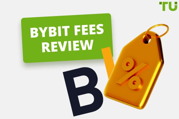  ByBit Fees Review – Is ByBit Cheaper Than Binance?