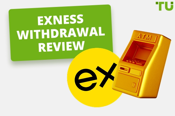 Exness Withdrawal Review