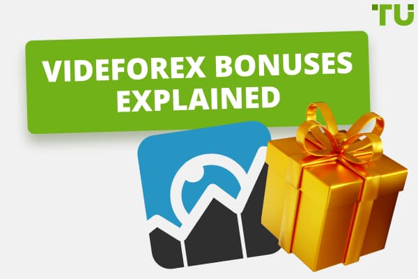 Videforex Bonuses Explained