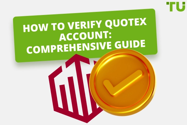How To Verify Quotex Account: Full Tutorial