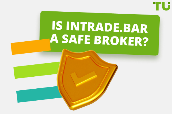 Is Intrade.Bar A Safe Broker?